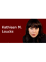 Hennepin County Medical Malpractice Lawyer Kathleen Margaret Loucks